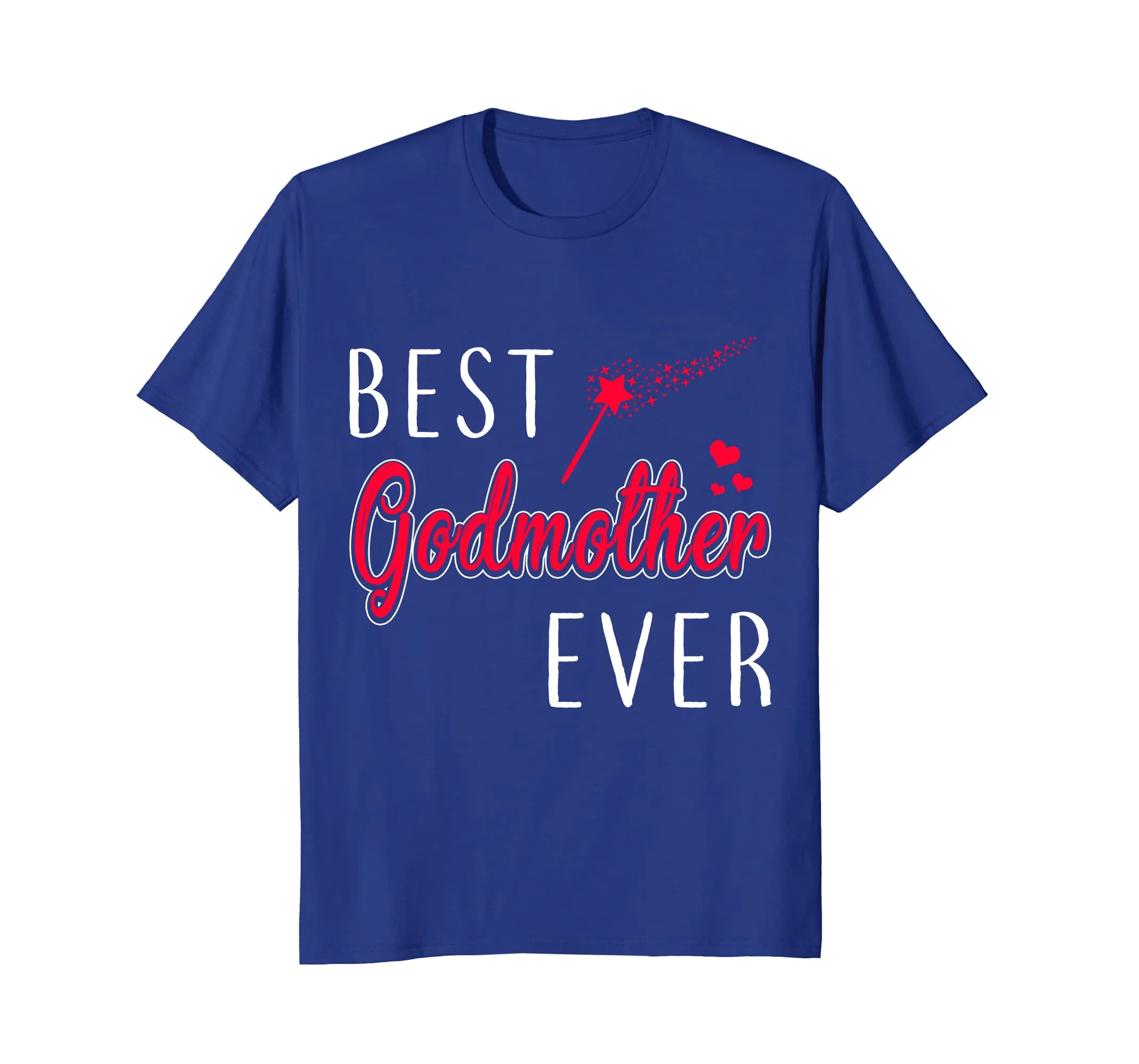Best Godmother Ever T-shirt - Godmom God Mother tshirt