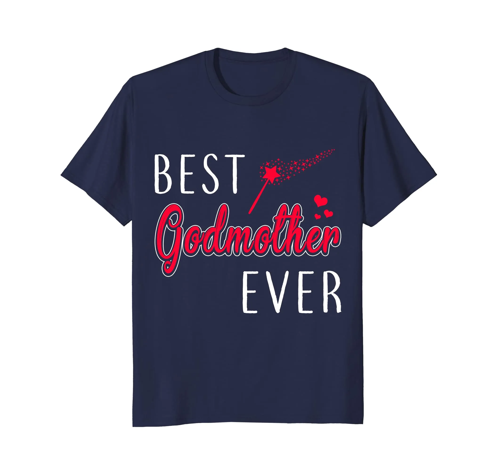 Best Godmother Ever T-shirt - Godmom God Mother tshirt