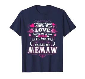 My Mother Loves Being Called a Memaw T shirt Gift