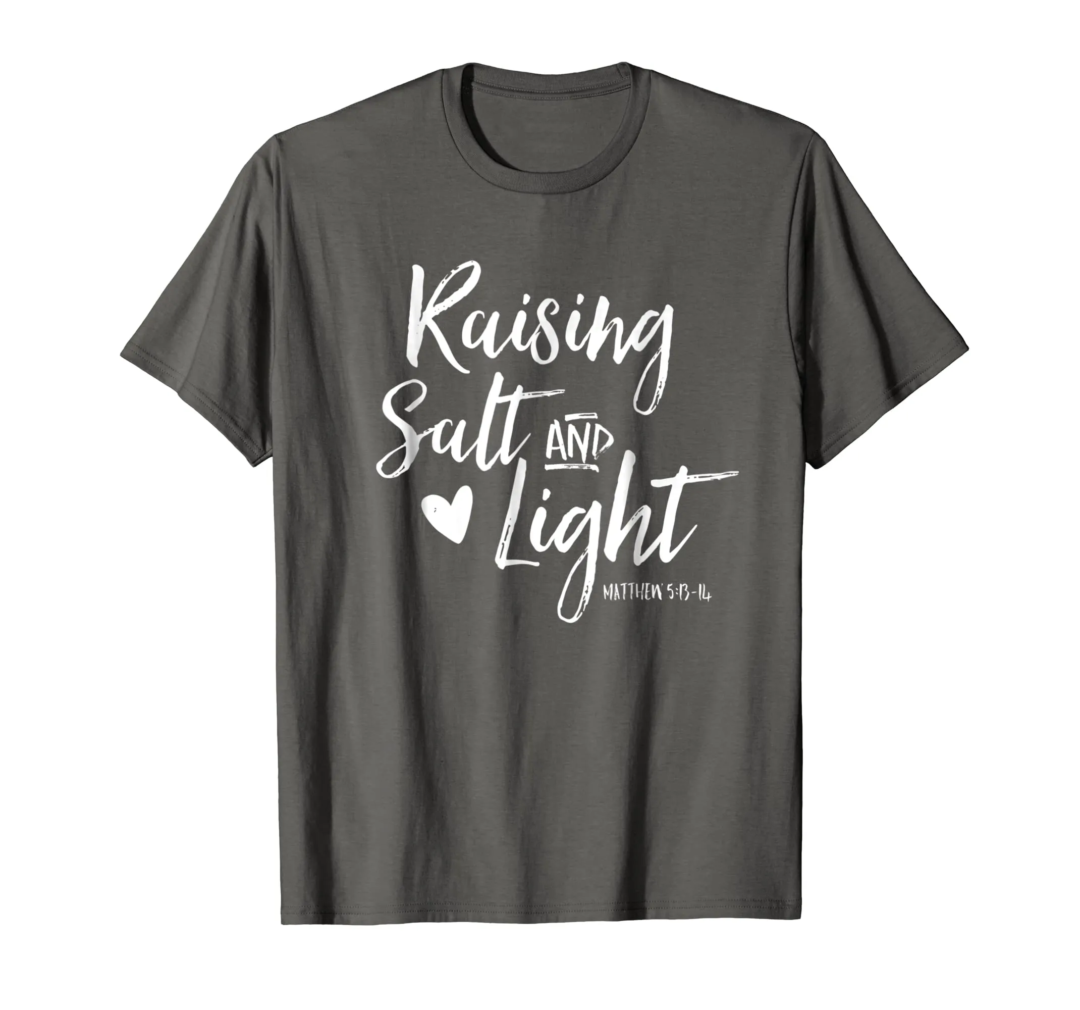 Raising Salt And Light Christian Mom Shirt Mother Faith Tee